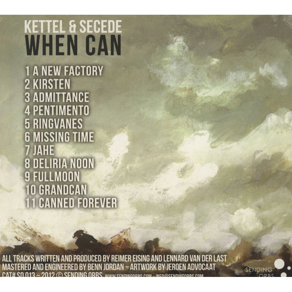 Kettel & Secede - When Can
