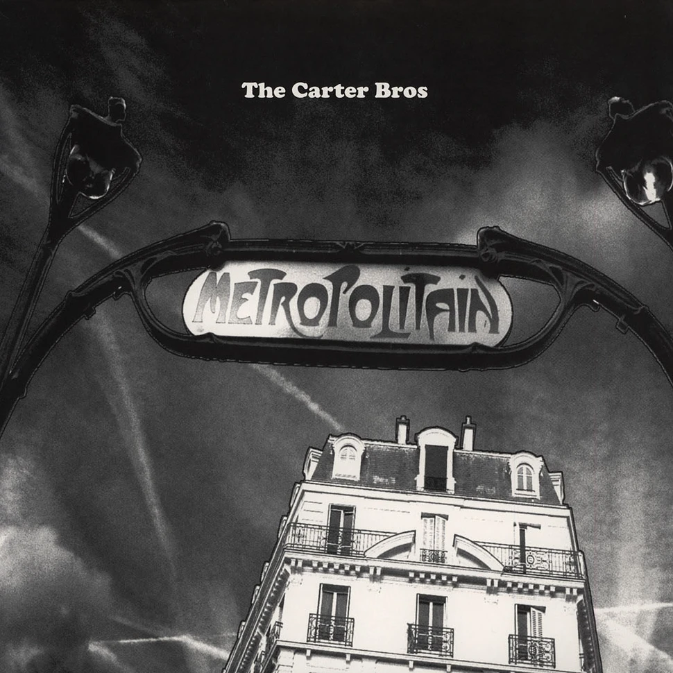 The Carter Bros - Metropolitan