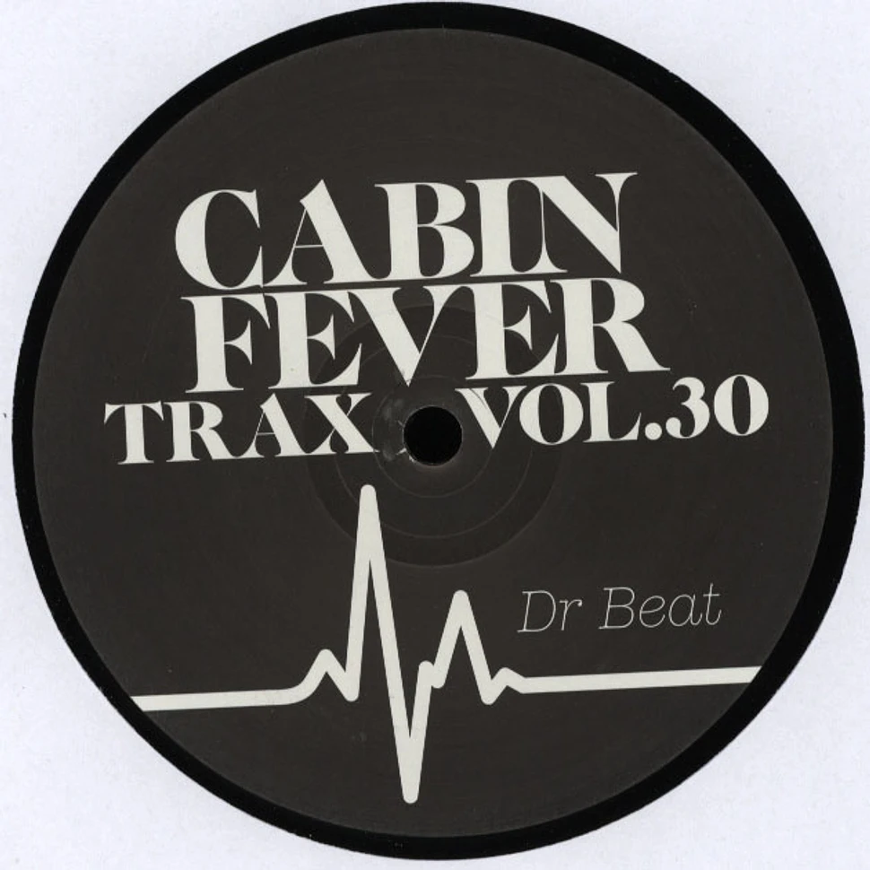 Cabin Fever - Trax Volume 30