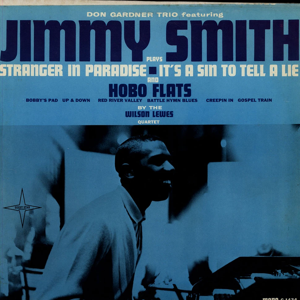 Don Gardner Trio Featuring Jimmy Smith And The Wilson Lewes Quartet - Stranger In Paradise / It's A Sin To Tell A Lie