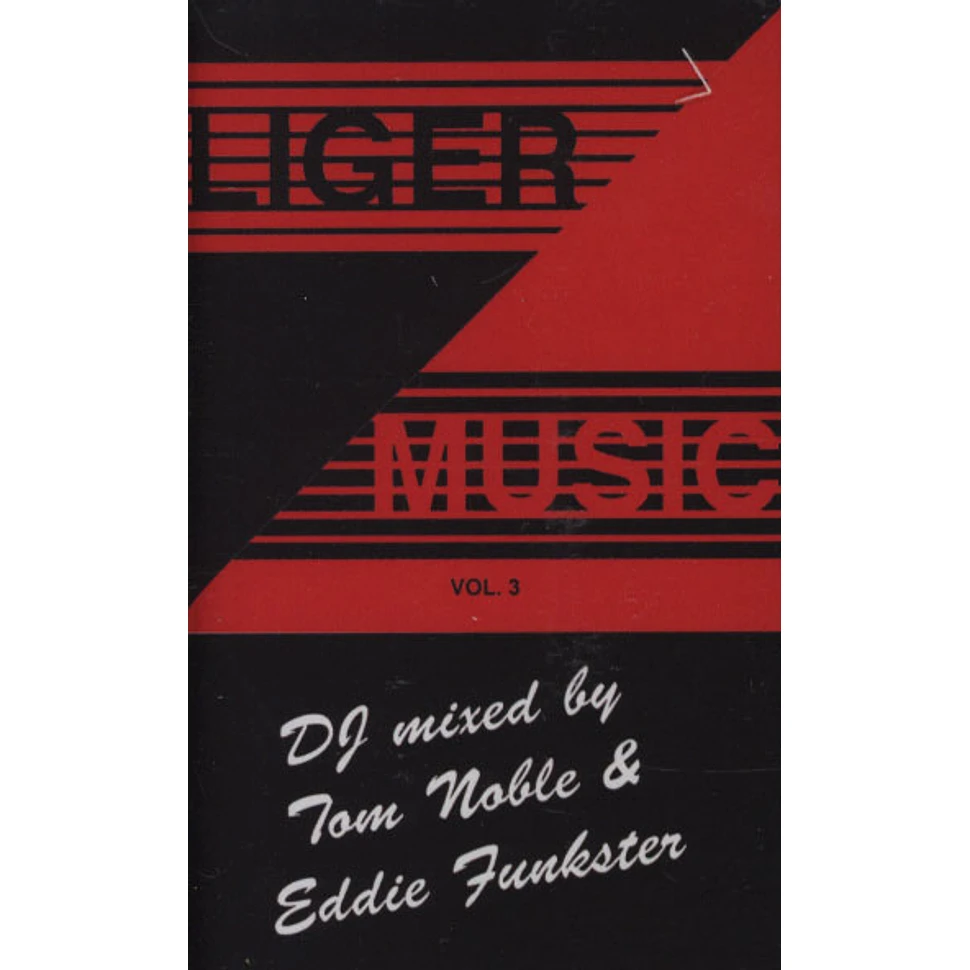 Tom Noble & Eddie Funkster - Liger Music Volume 3