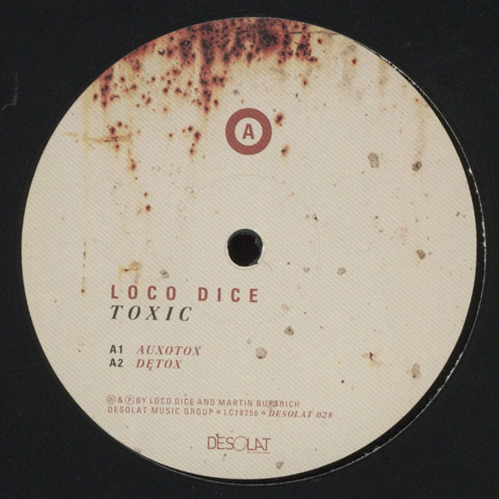 Loco Dice - Toxic EP