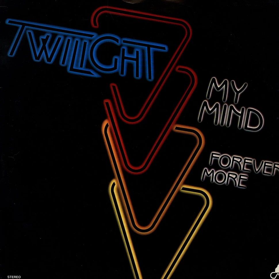 Twilight - My Mind / Forever More