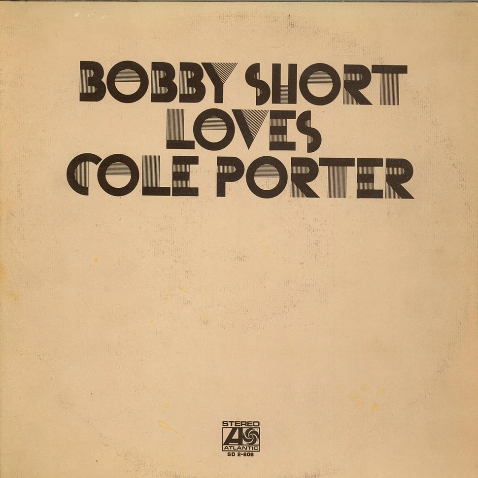 Bobby Short - Bobby Short Loves Cole Porter