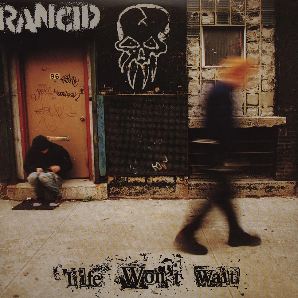 Rancid - Life Won't Wait