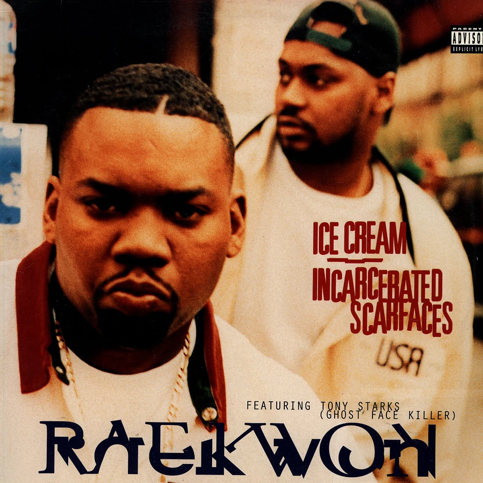Raekwon - Ice Cream / Incarcerated Scarfaces