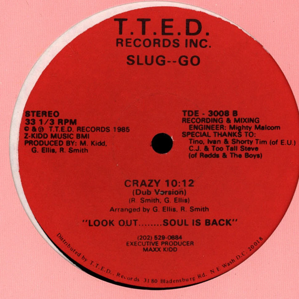 Slug-Go - Crazy