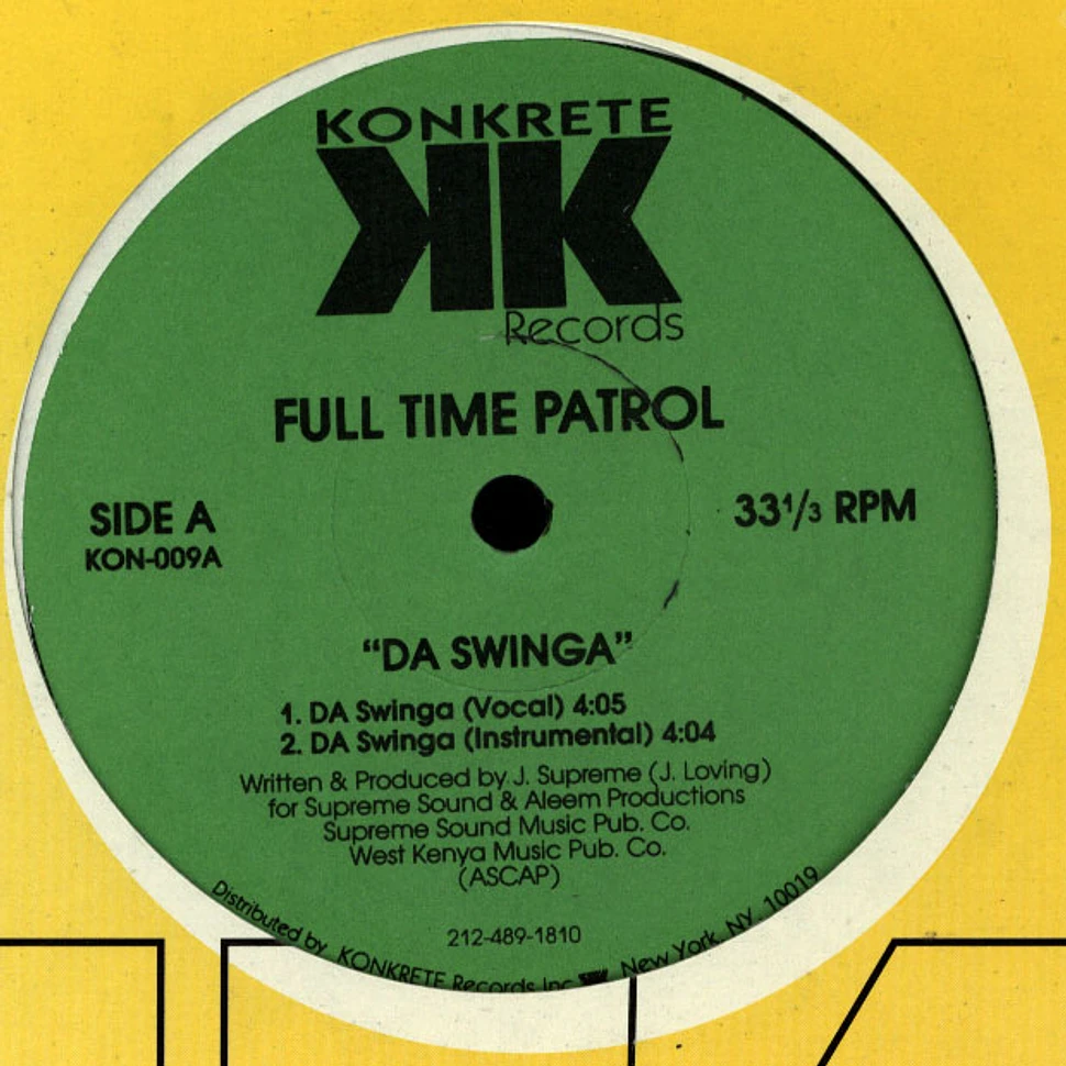 Full Time Patrol - Da Swinga
