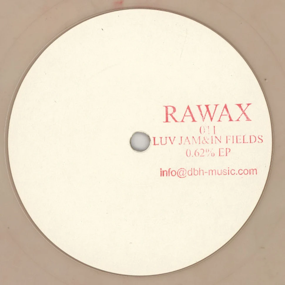Luv Jam & In Fields - 0.62% EP