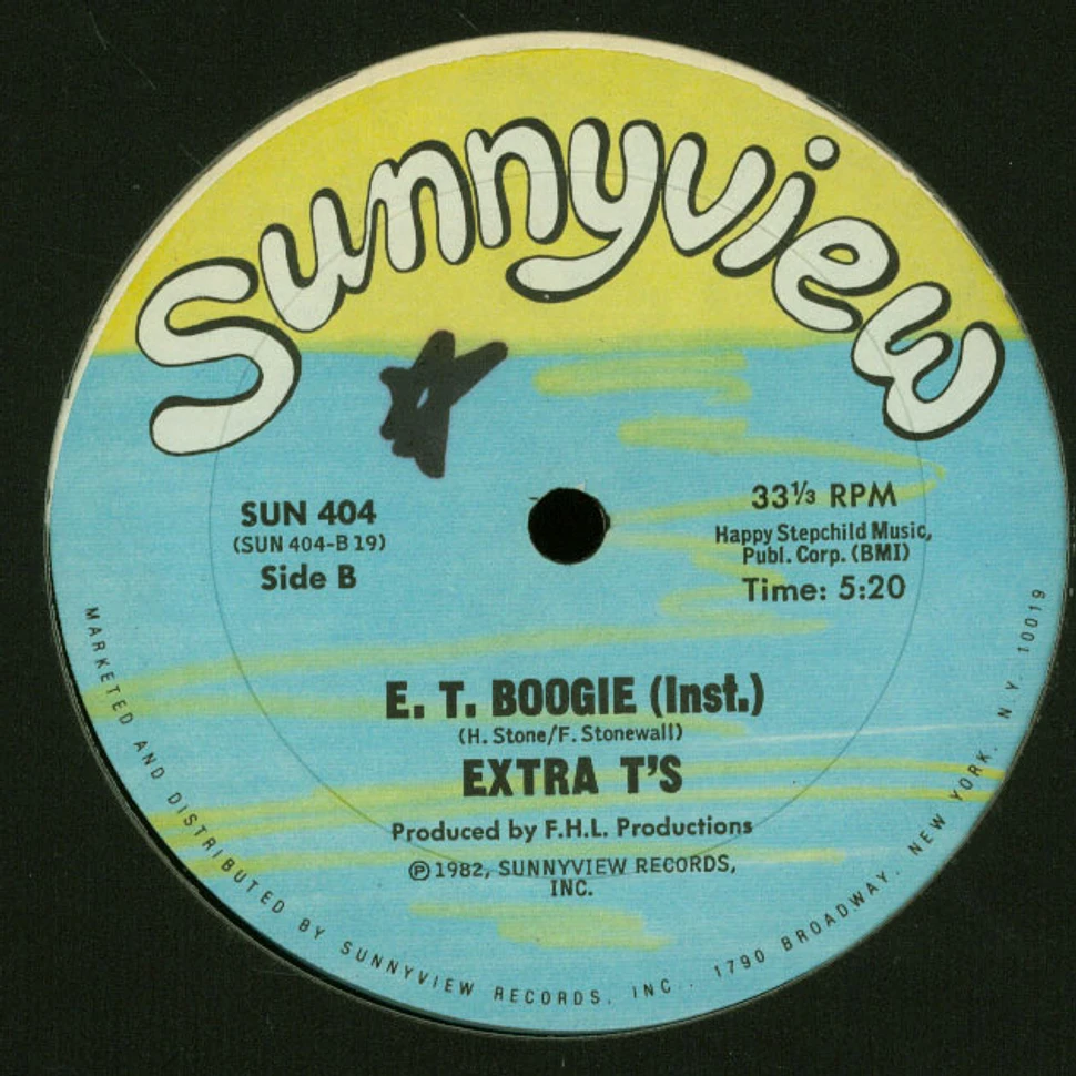 Extra T's - E. T. Boogie