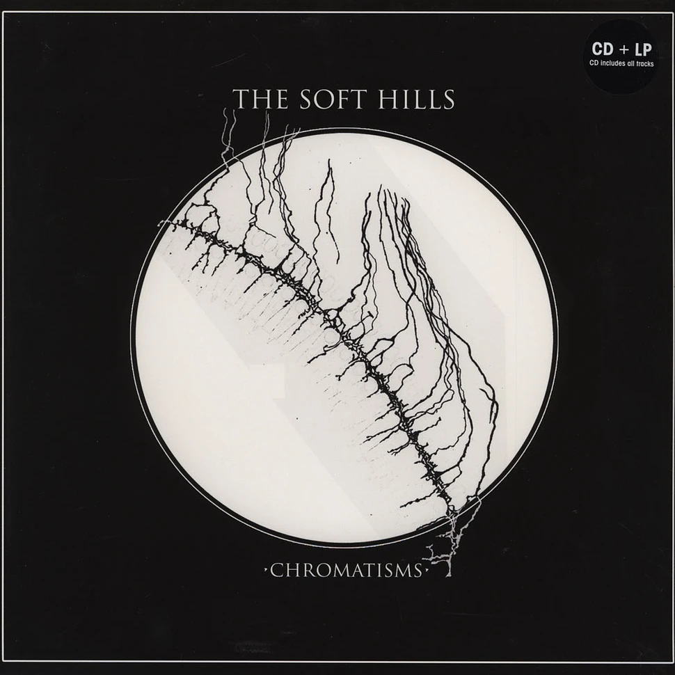 The Soft Hills - Chromatisms
