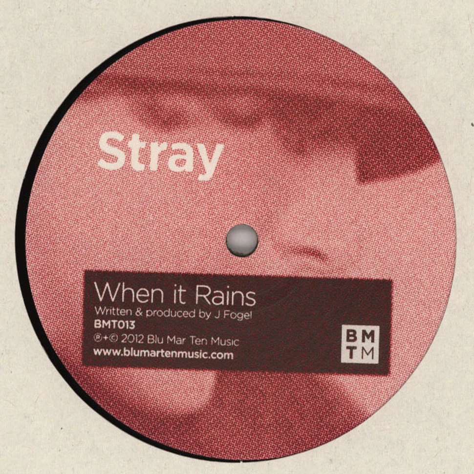 Stray & Frederic Robinson - When It Rains