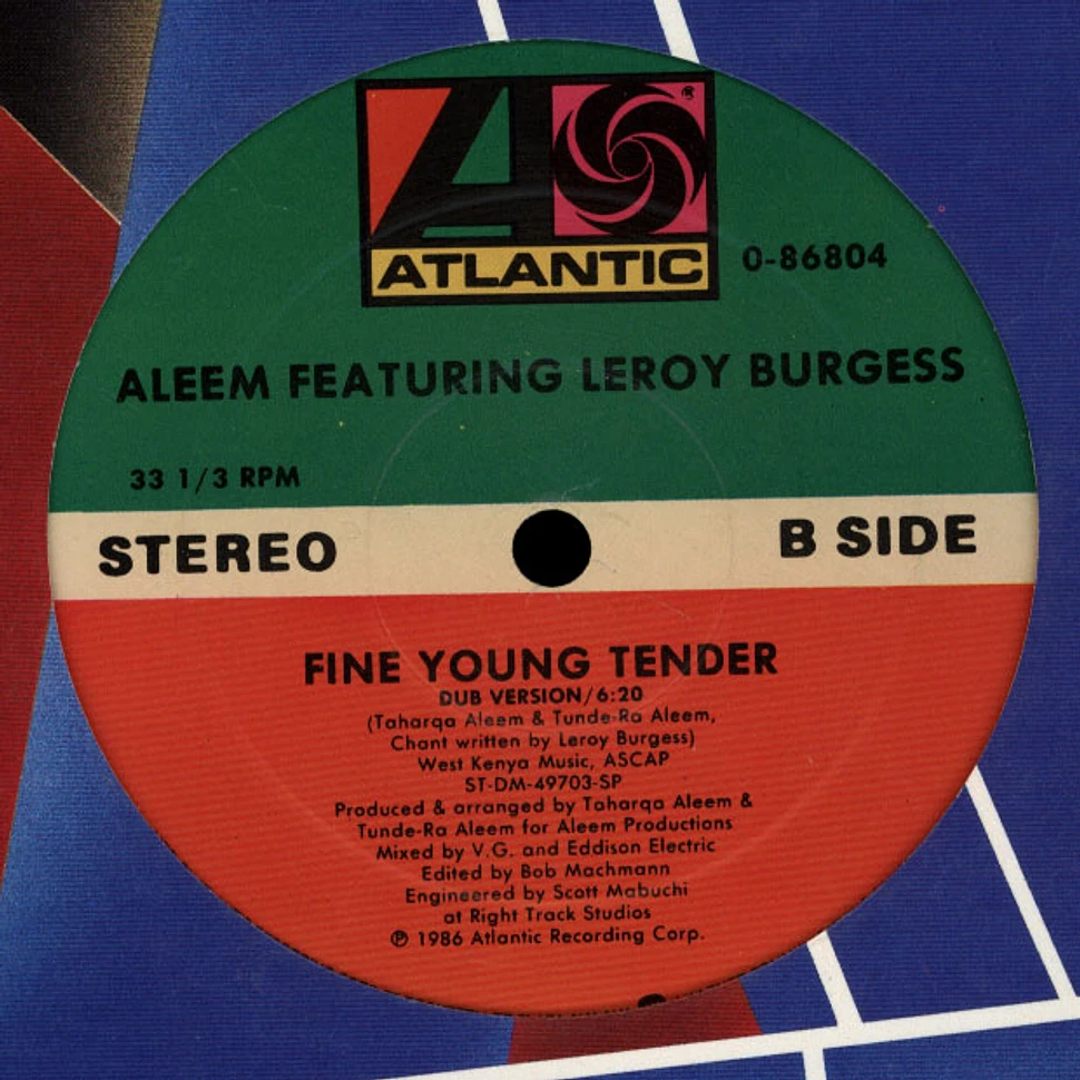 Aleem Featuring Leroy Burgess - Fine Young Tender
