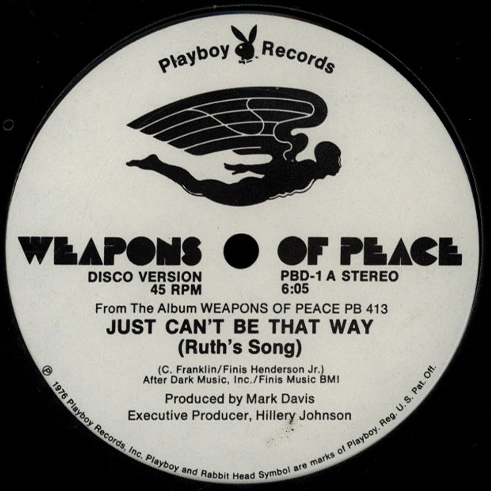 Weapons Of Peace - Just Can't Be That Way (Ruth's Song) / Mighty Hard Man