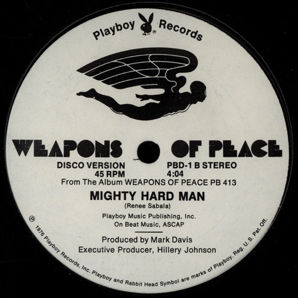 Weapons Of Peace - Just Can't Be That Way (Ruth's Song) / Mighty Hard Man