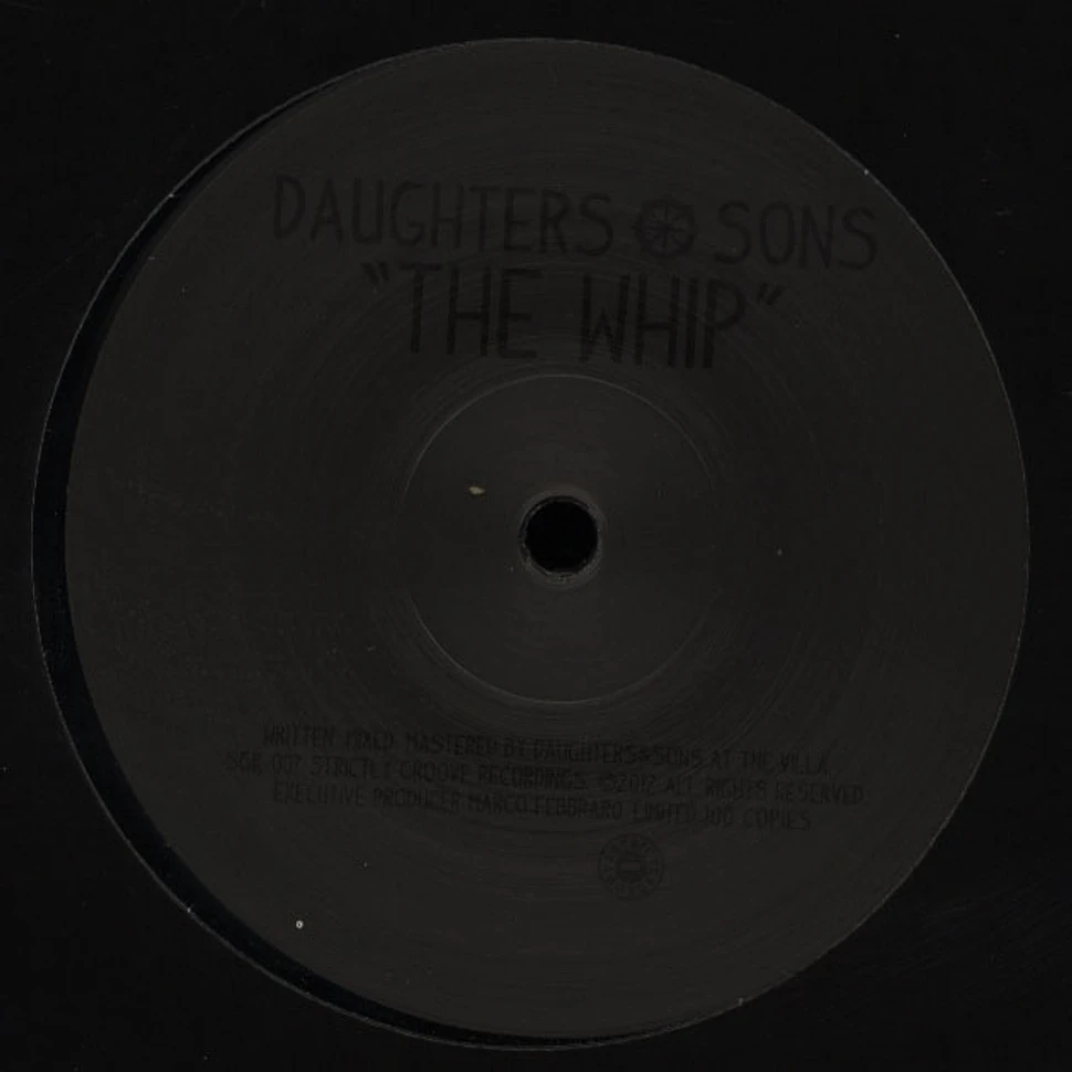 Daughters & Sons - The Whip