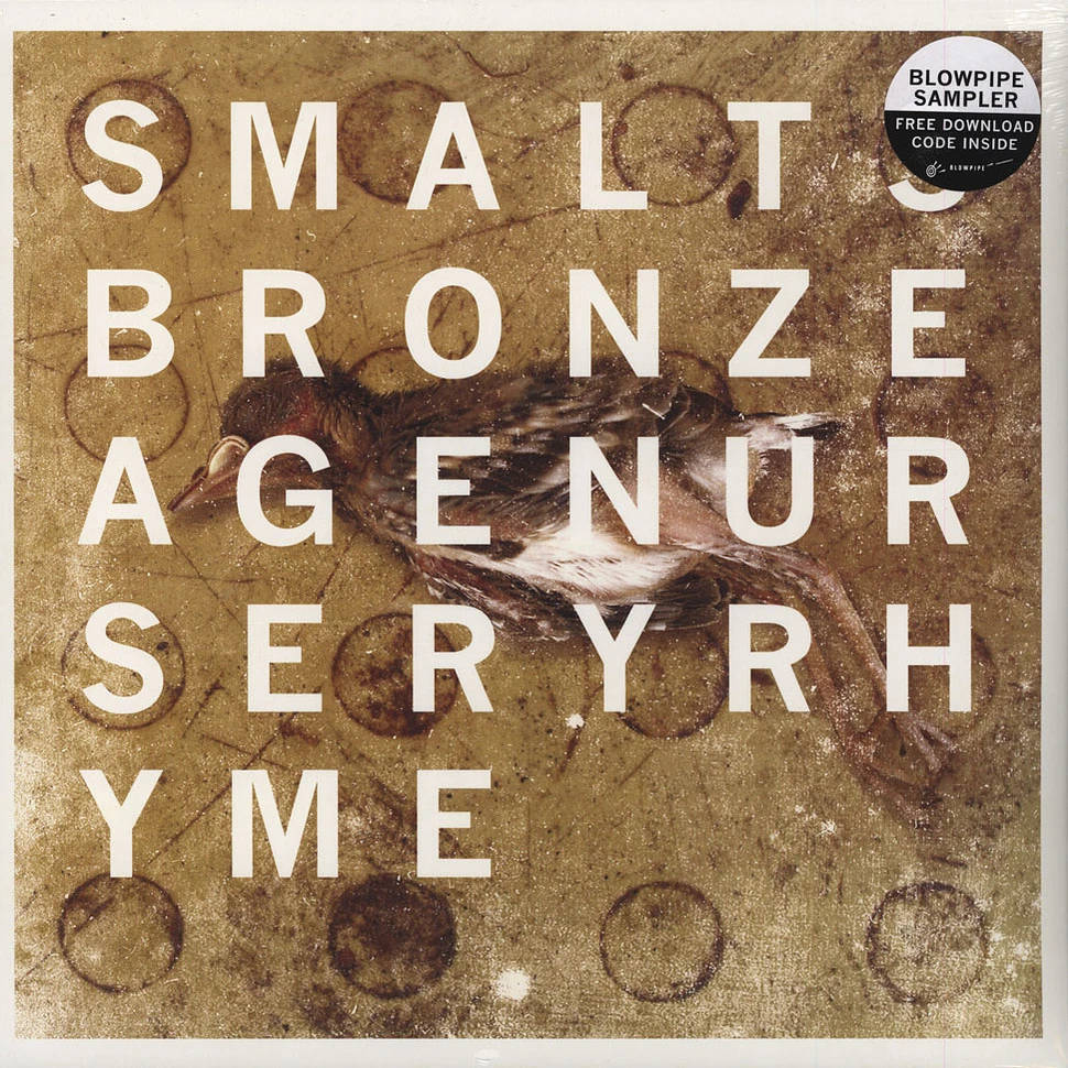 Smalts - Bronze Age Nursery Rhyme