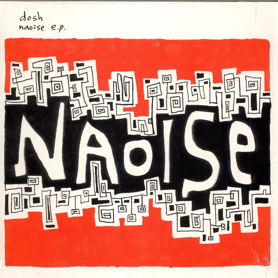 Dosh - Naoise E.P.