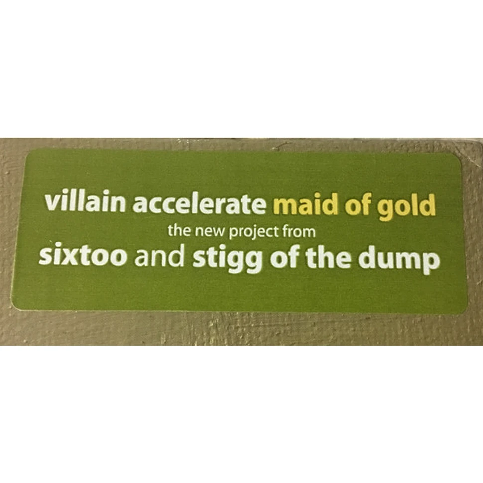 Villain Accelerate - Maid Of Gold