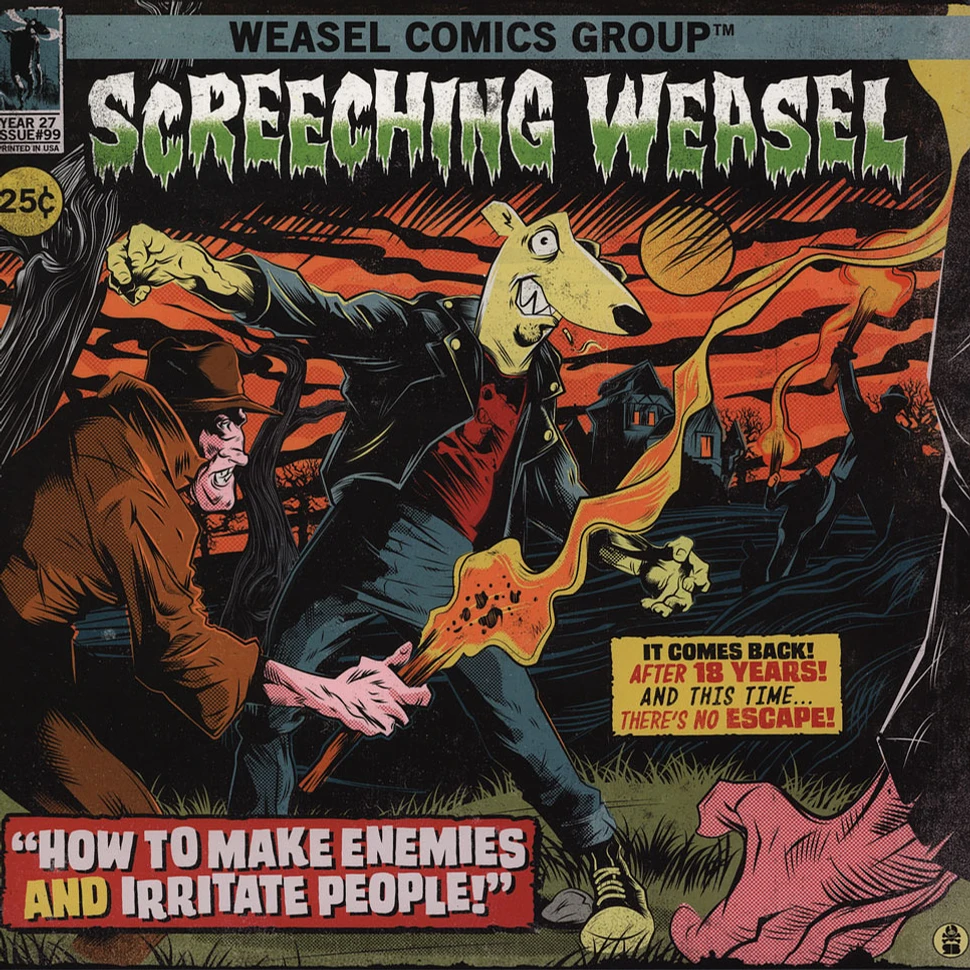 Screeching Weasel - How To Make Enemies And Irritate People