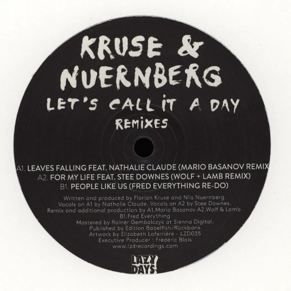Kruse & Nuernberg - Let’s Call It A Day Remixes