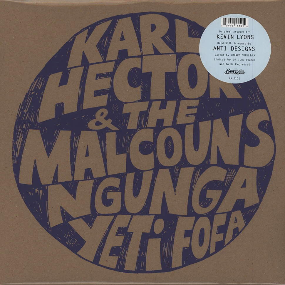 Karl Hector & The Malcouns - Ngunga Yeti Fofa