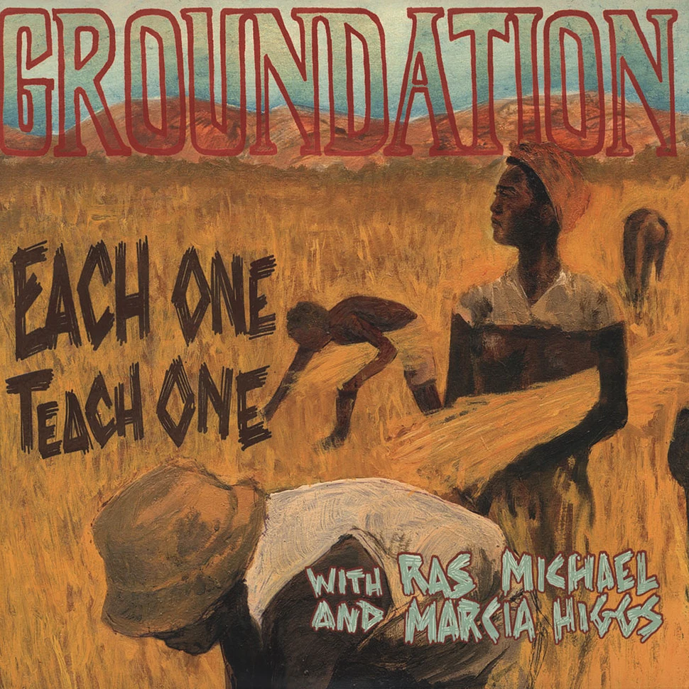 Groundation - Each One Teach One