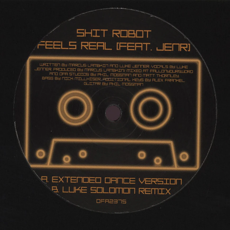 Shit Robot Feat. Jenr - Feels Real