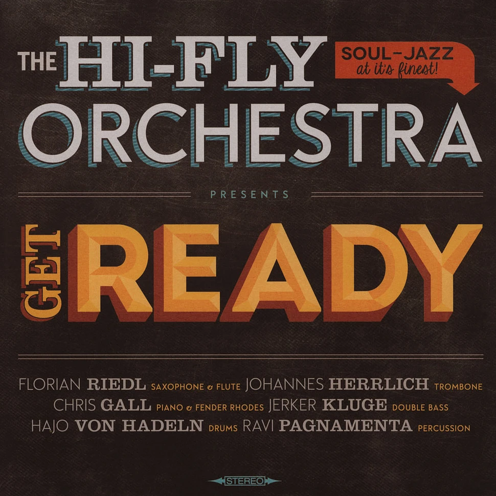 The Hi-Fly Orchestra - Get Ready