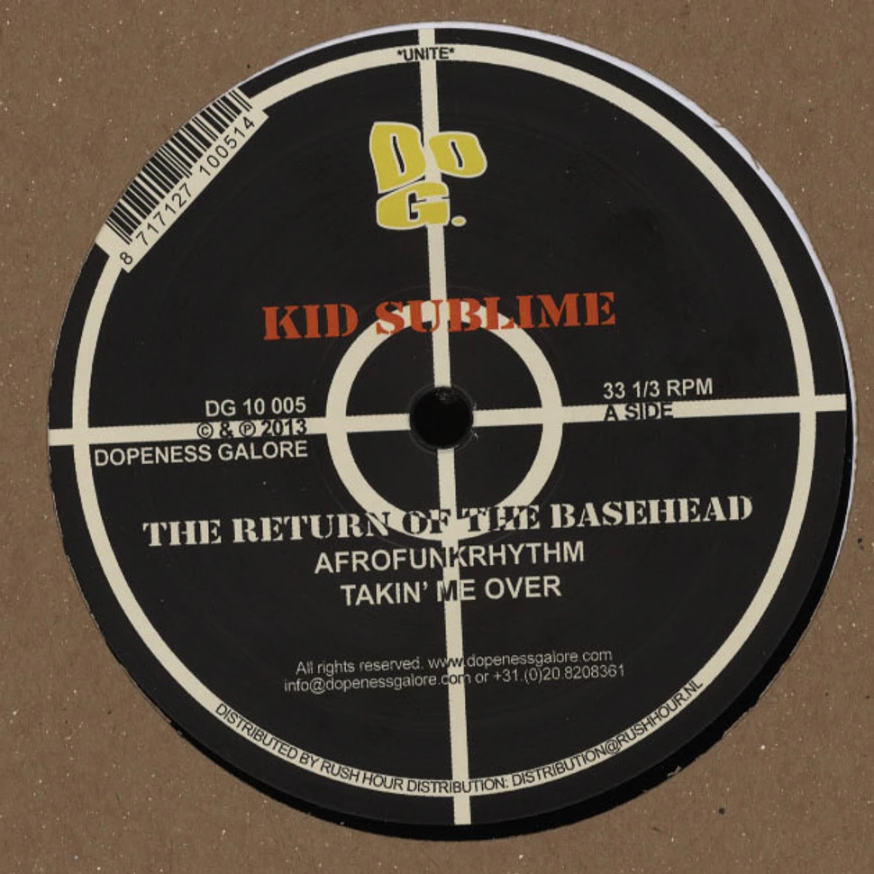 Kid Sublime - Return Of The Basehead