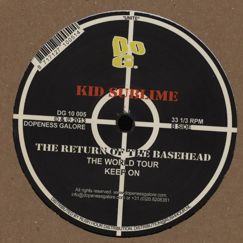 Kid Sublime - Return Of The Basehead