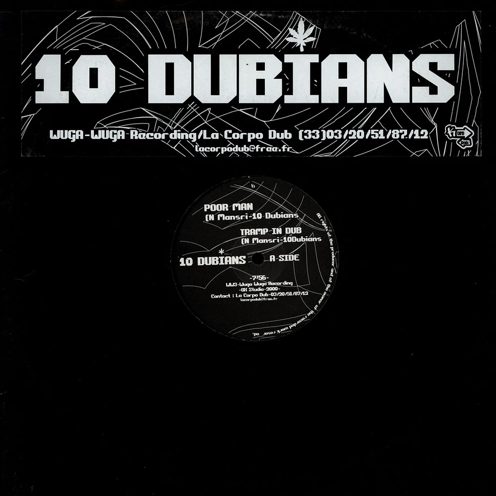 10 Dubians - Poor Man / Tramp In Dub / Smoke / Fancy Up Dub