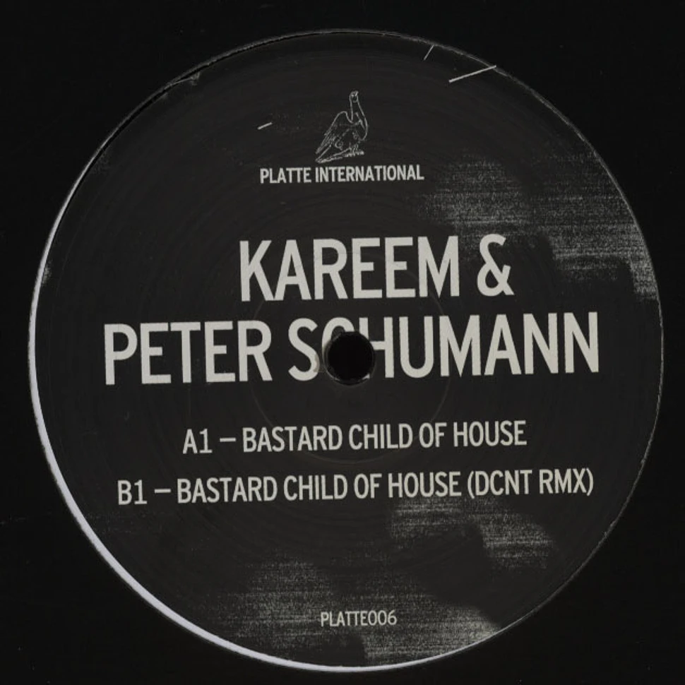 Kareem & Peter Schumann - Bastard Child of House
