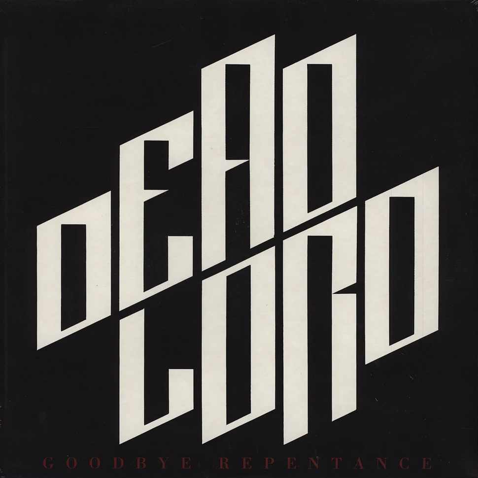 Dead Lord - Goodbye Repentance Black Vinyl Edition