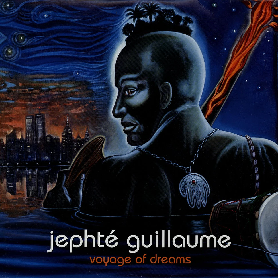 Jephte Guillaume - Voyage Of Dreams