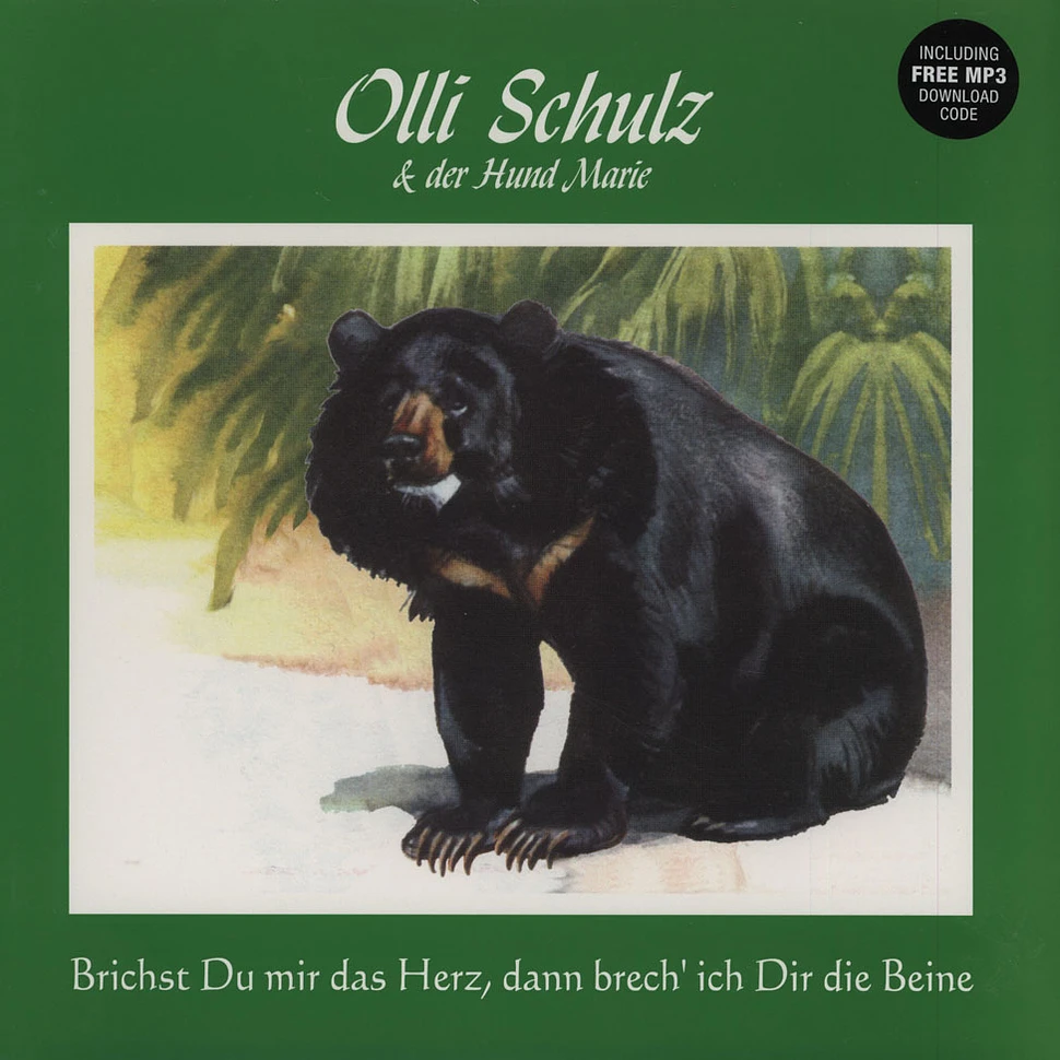 Olli Schulz & Der Hund Marie - Brichst Du mir das Herz, dann brech' ich Dir die Beine