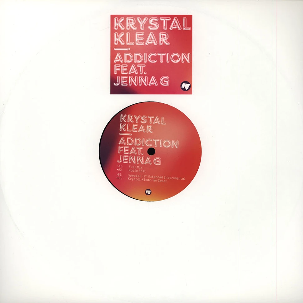 Krystal Klear - Addiction feat. Jenna G