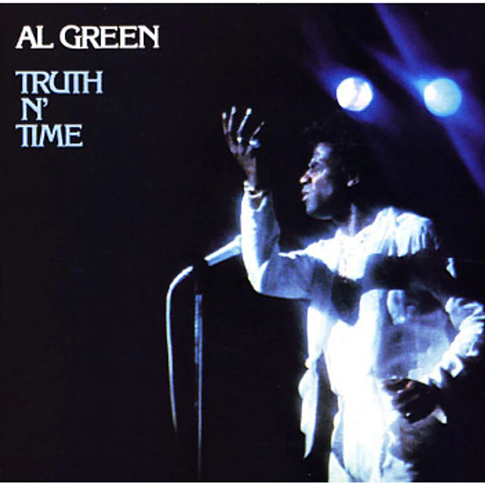 Al Green - Truth N' Time