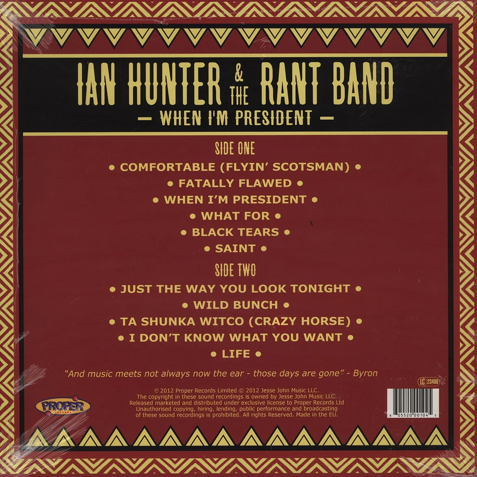Ian Hunter & The Rant Band - When I'm President
