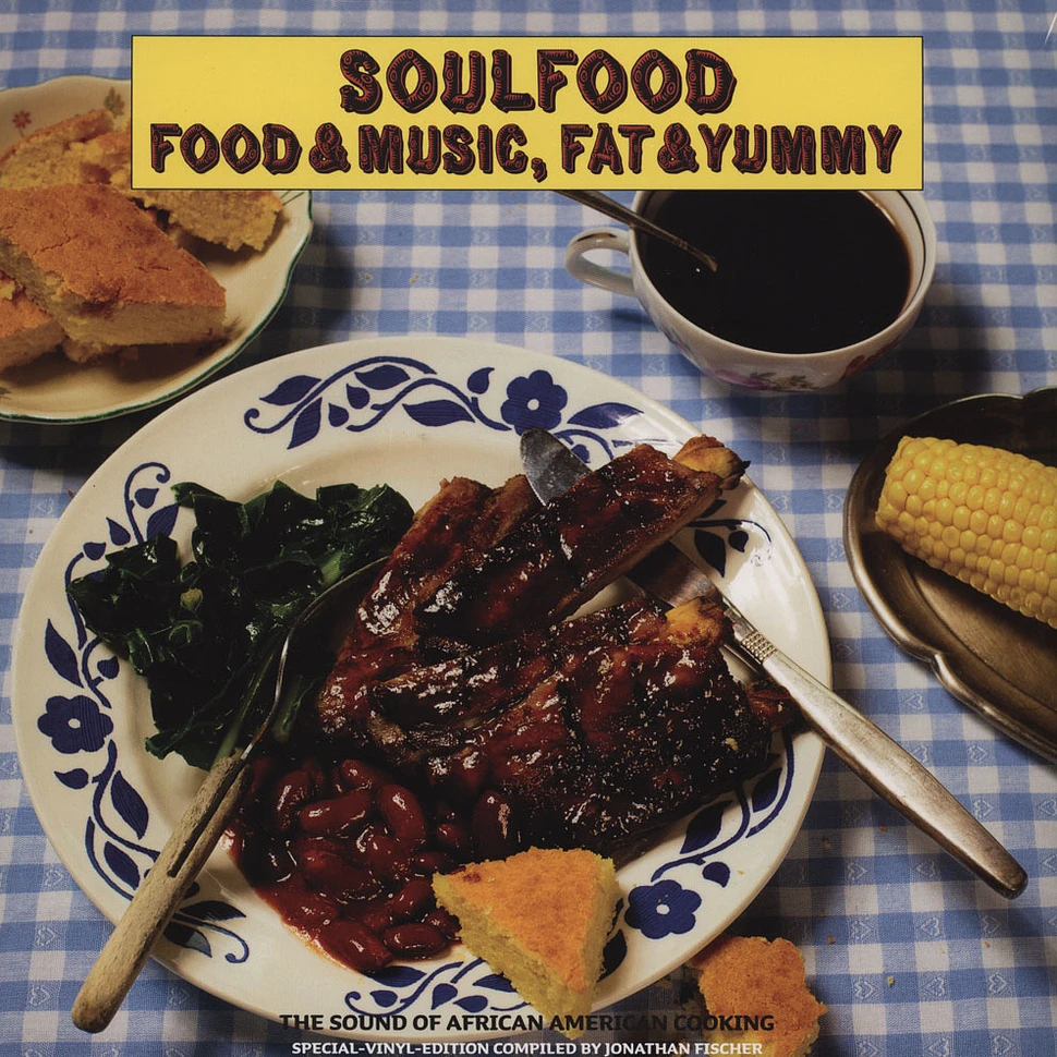 Sven Katmando Christ - Soulfood Food & Music, Fat & Yummy