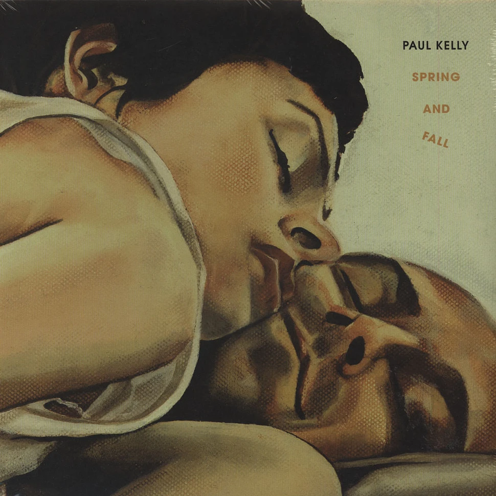 Paul Kelly - Spring & Fall