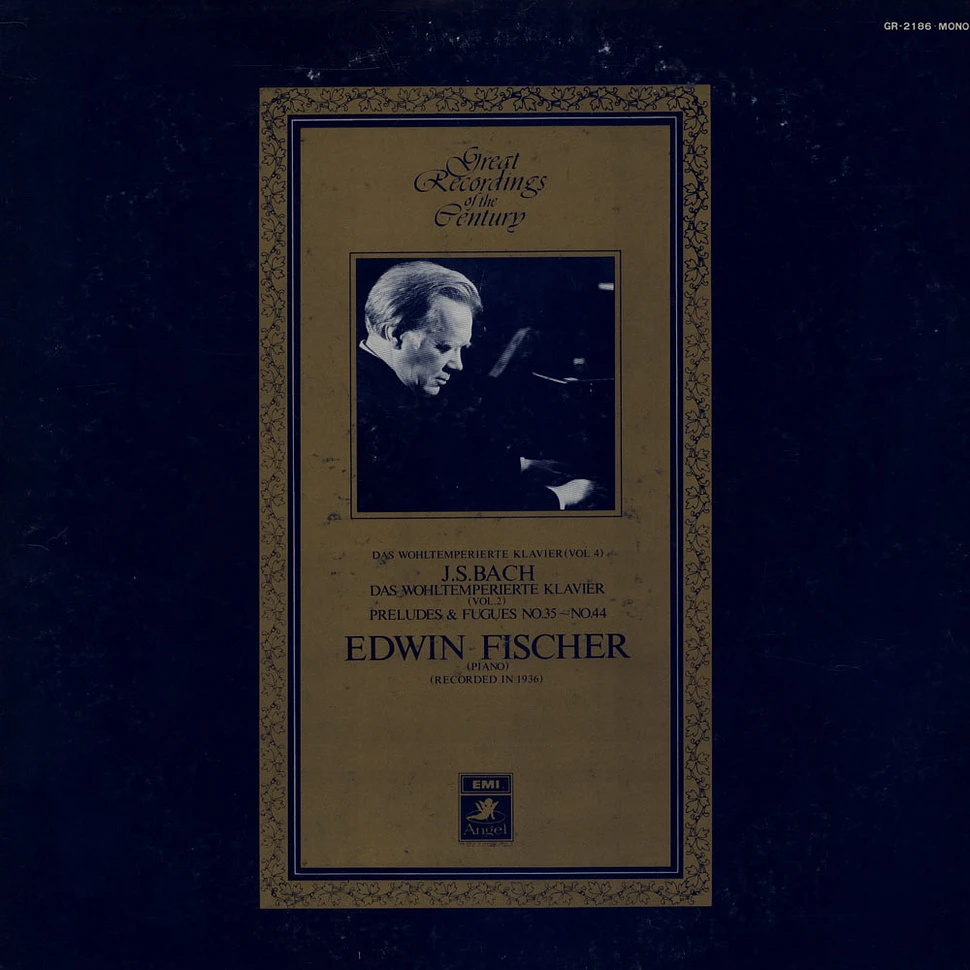 Johann Sebastian Bach / Edwin Fischer - Das Wohltemperierte Klavier Nr.35 - Nr.44