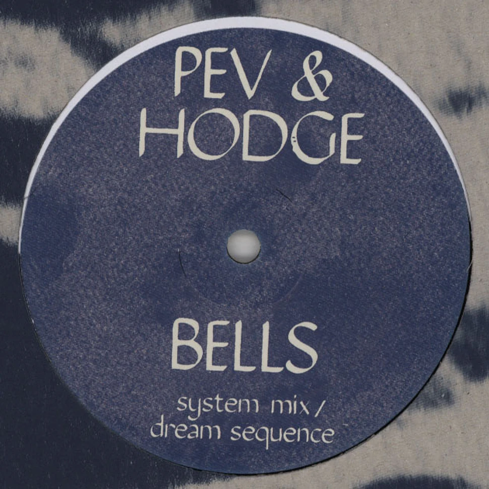 Pev & Hodge - Bells (System Mix / Dream Sequence)