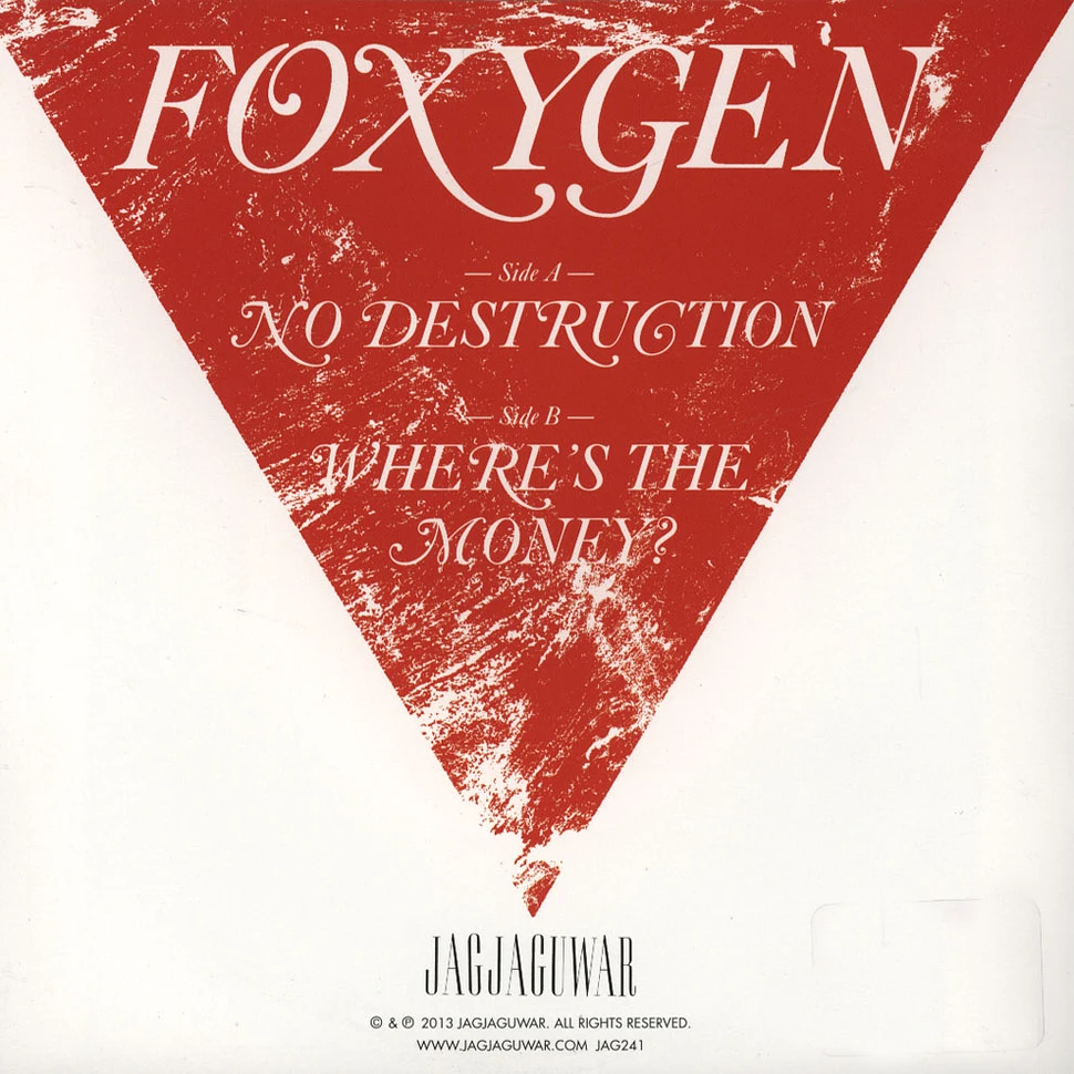 Foxygen - No Destruction / Where's The Money?