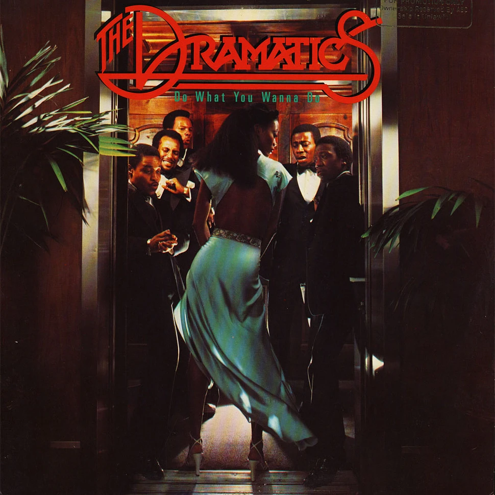 The Dramatics - Do What You Wanna Do