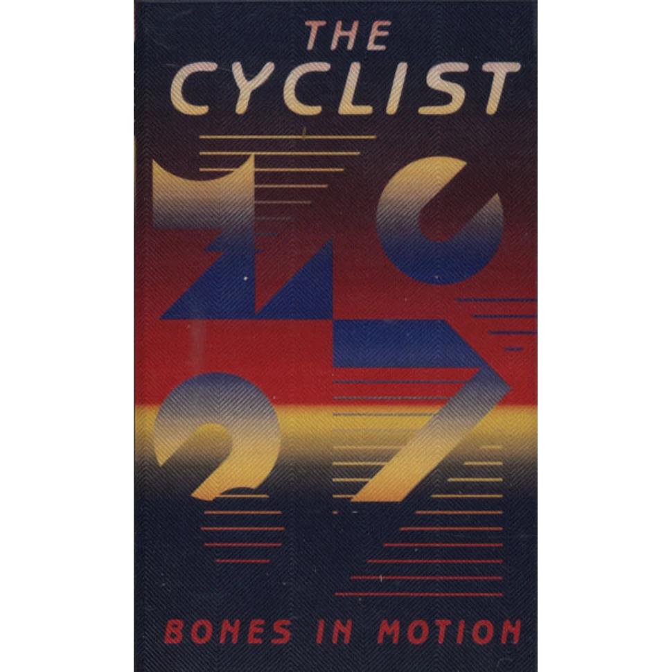 The Cyclist - Bones In Motion