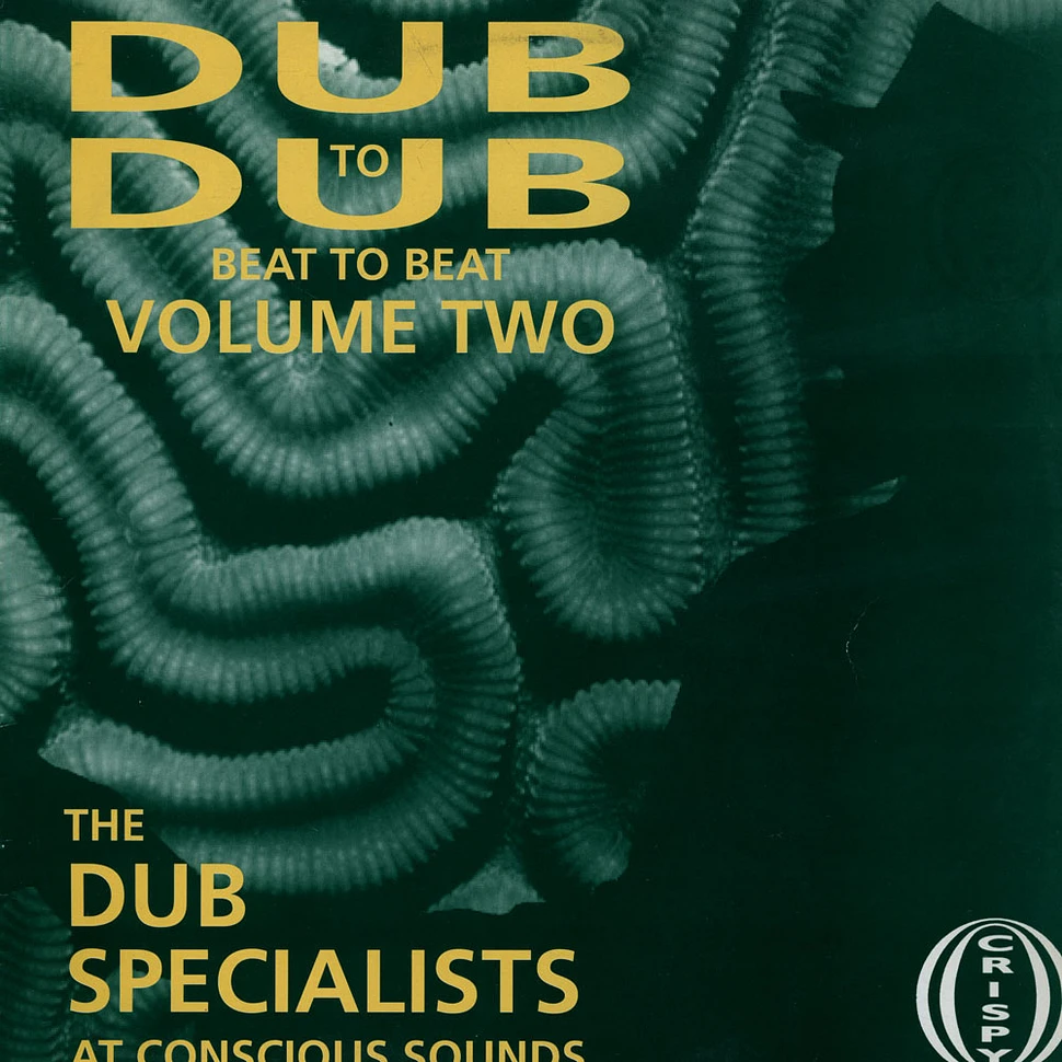 Dub Specialists - Dub To Dub Beat To Beat Volume Two