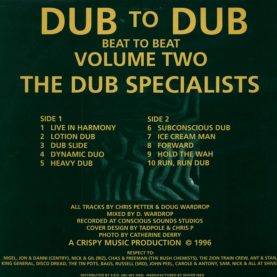 Dub Specialists - Dub To Dub Beat To Beat Volume Two