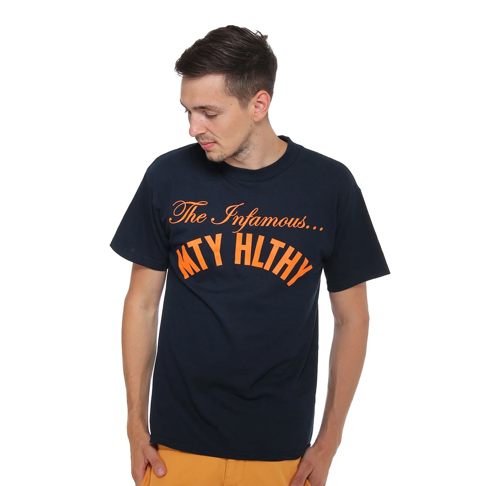 Mighty Healthy - Infamous T-Shirt