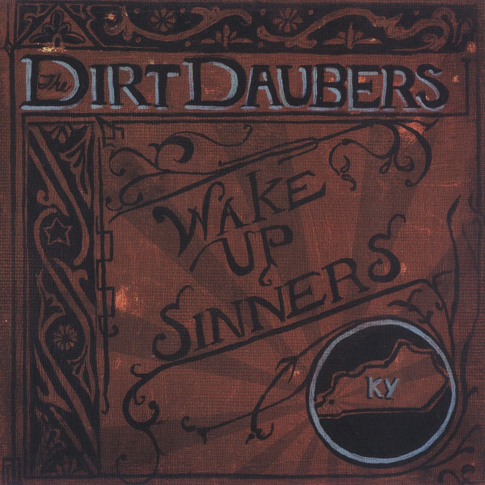 The Dirt Daubers - Wake Up Sinners